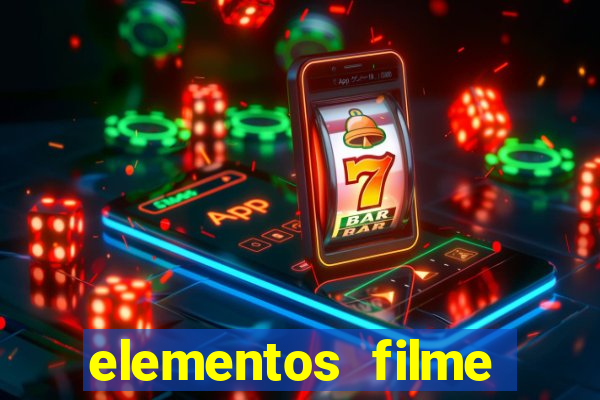 elementos filme completo dublado